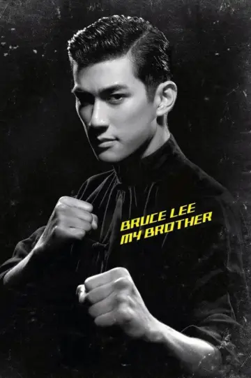 Poster to the movie "Bruce Lee, My Brother" #1087141