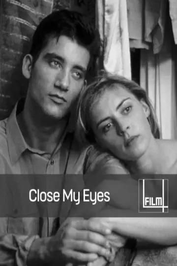Poster to the movie "Close My Eyes" #1071251