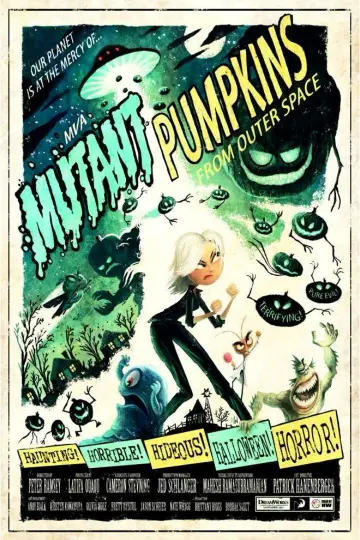 Poster to the movie "Mutant Pumpkins from Outer Space" #1087562