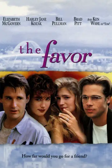 Poster to the movie "The Favor" #1038119