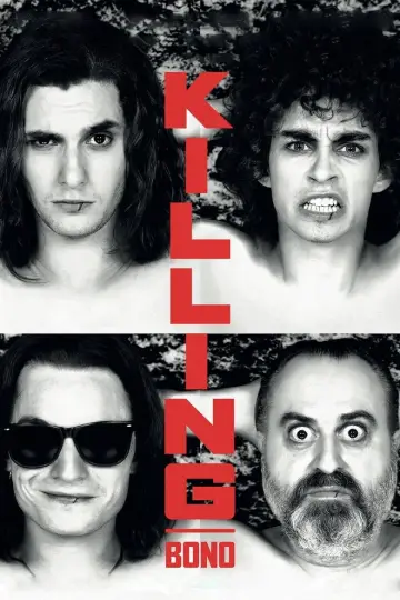 Poster to the movie "Killing Bono" #1094631