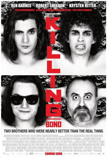 Poster to the movie "Killing Bono" #1094632