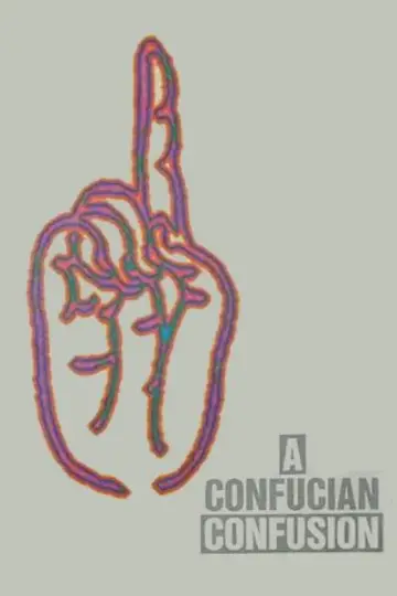 Poster to the movie "A Confucian Confusion" #1106120