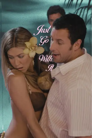 Poster to the movie "Just Go with It" #913685