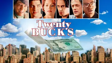Backdrop to the movie "Twenty Bucks" #1128188