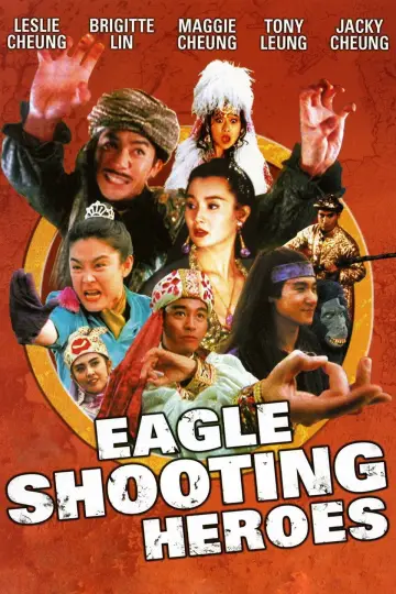 Poster to the movie "The Eagle Shooting Heroes" #850721
