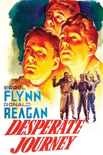 Poster to the movie "Desperate Journey" #981364