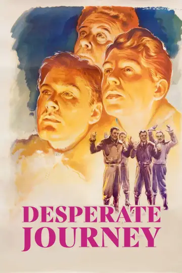 Poster to the movie "Desperate Journey" #981365