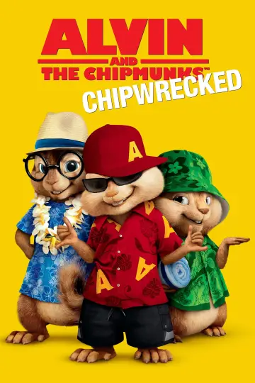 Alvin and the Chipmunks: Chipwrecked poster