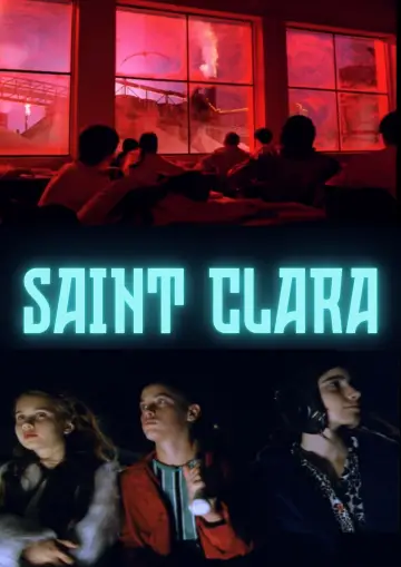 Poster to the movie "Saint Clara" #1526691