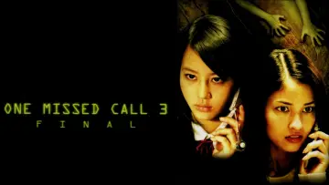 Backdrop to the movie "One Missed Call 3: Final" #1098269
