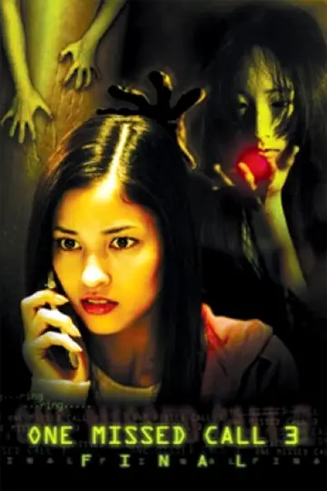 Poster to the movie "One Missed Call 3: Final" #1098274