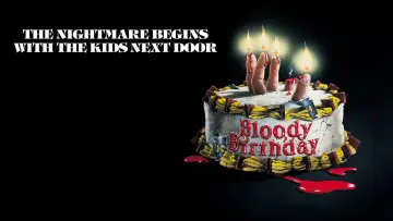 Backdrop to the movie "Bloody Birthday" #1019708