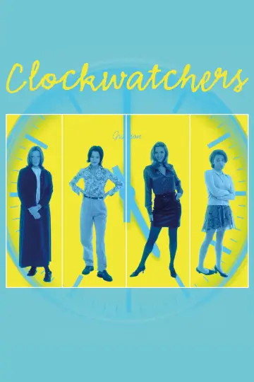 Poster to the movie "Clockwatchers" #1588341