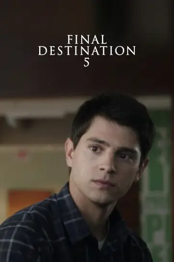 Poster to the movie "Final Destination 5" #642343