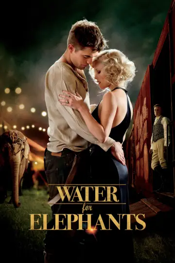 Poster to the movie "Water for Elephants" #993179