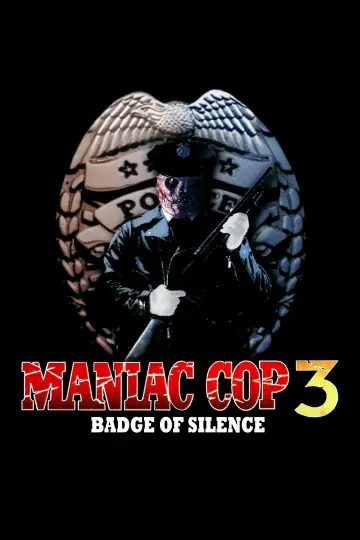 Poster to the movie "Maniac Cop 3: Badge of Silence" #1084557