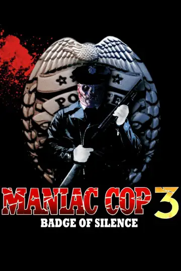 Poster to the movie "Maniac Cop 3: Badge of Silence" #1084562