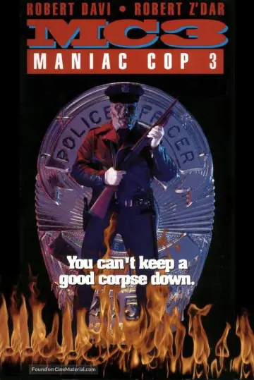 Poster to the movie "Maniac Cop 3: Badge of Silence" #1203430