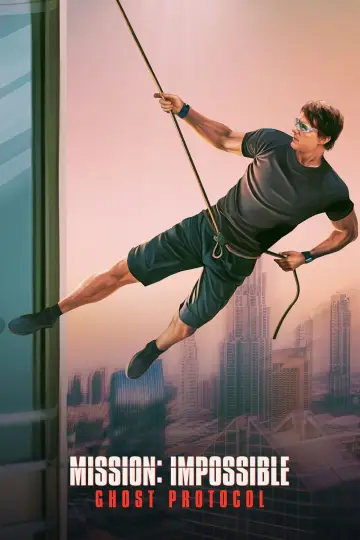 Poster to the movie "Mission: Impossible - Ghost Protocol" #927997