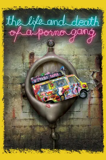 Poster to the movie "The Life and Death of a Porno Gang" #1091308