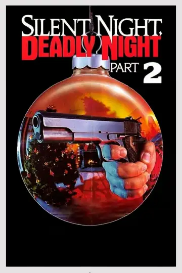Poster to the movie "Silent Night, Deadly Night Part 2" #1077290