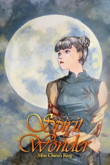 Poster to the movie "Spirit of Wonder: Miss China
