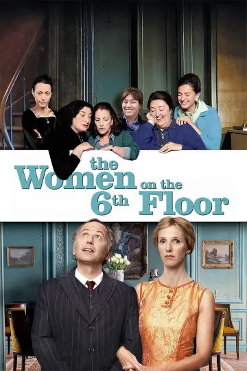 Poster to the movie "The Women on the 6th Floor" #994756