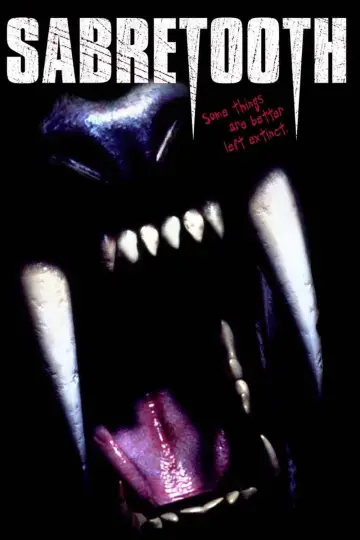 Poster to the movie "Sabretooth" #1125909