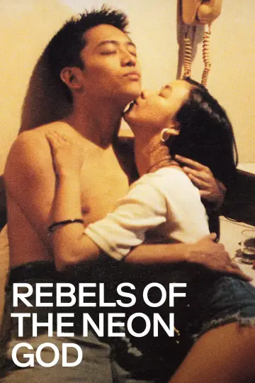 Poster to the movie "Rebels of the Neon God" #1097327