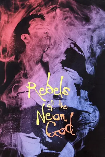 Poster to the movie "Rebels of the Neon God" #1097328