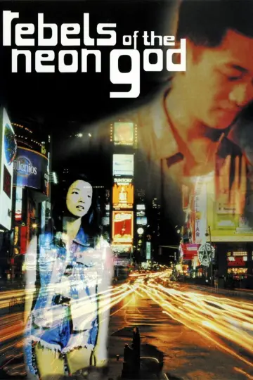 Poster to the movie "Rebels of the Neon God" #1097331