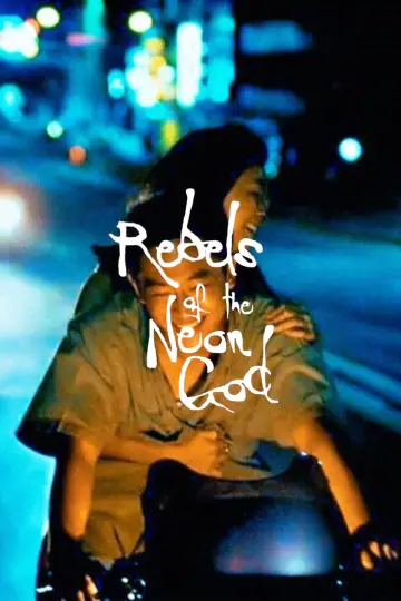 Poster to the movie "Rebels of the Neon God" #457055