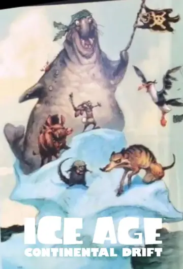 Poster to the movie "Ice Age: Continental Drift" #835411