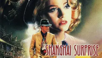 Backdrop to the movie "Shanghai Surprise" #1113341