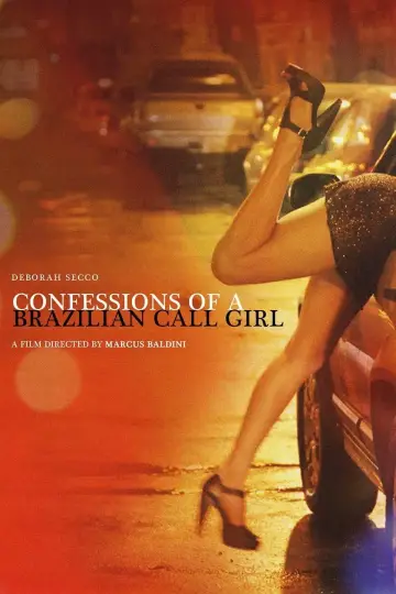 Poster to the movie "Confessions of a Brazilian Call Girl" #998489