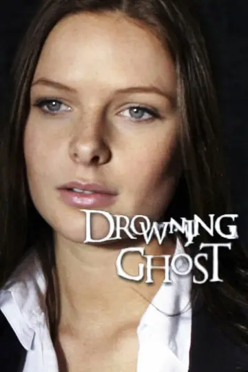 Poster to the movie "Drowning Ghost" #1135898