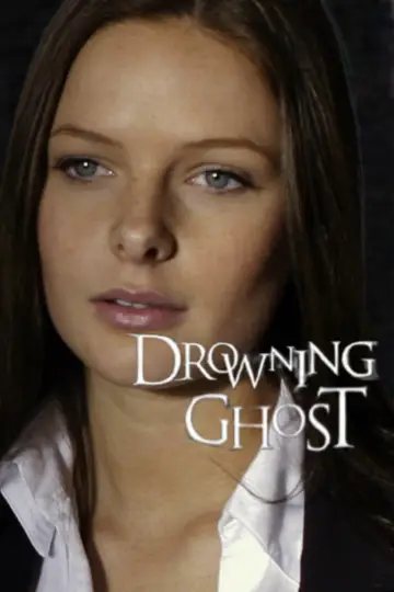 Poster to the movie "Drowning Ghost" #1135901
