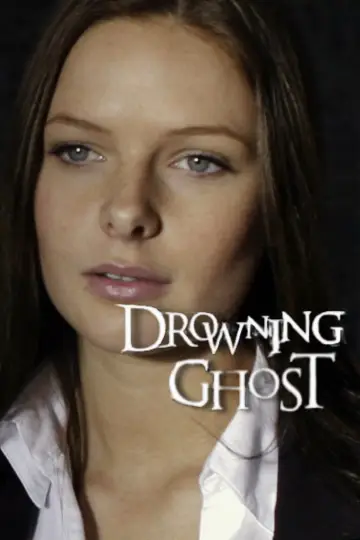 Poster to the movie "Drowning Ghost" #1135902
