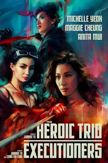 Poster to the movie "Heroic Trio 2: Executioners" #946983