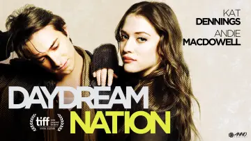 Backdrop to the movie "Daydream Nation" #1120521