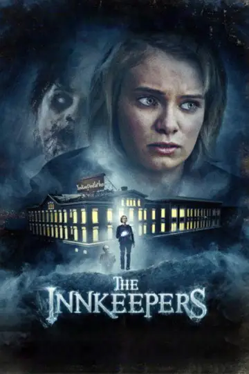 Poster to the movie "The Innkeepers" #1051480