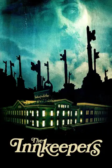 Poster to the movie "The Innkeepers" #1051488