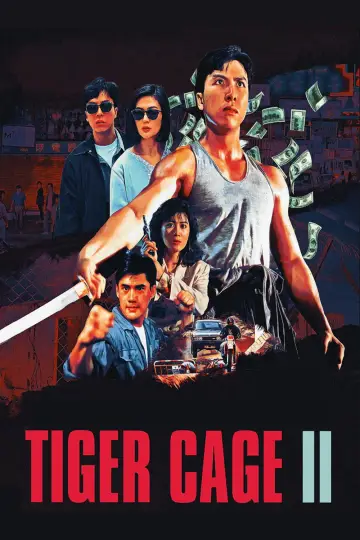 Poster to the movie "Tiger Cage II" #946801