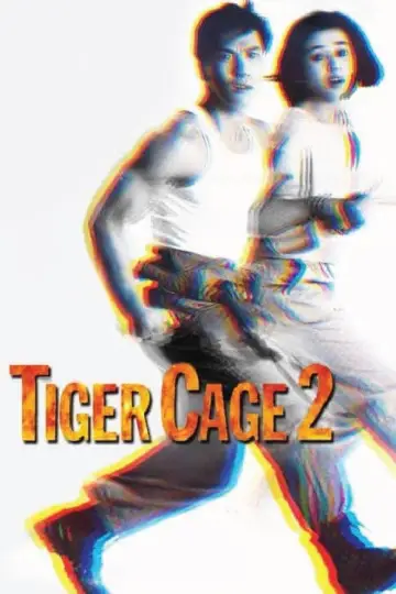 Poster to the movie "Tiger Cage II" #946802