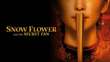 Backdrop to the movie "Snow Flower and the Secret Fan" #1060884