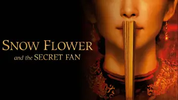 Backdrop to the movie "Snow Flower and the Secret Fan" #1060889
