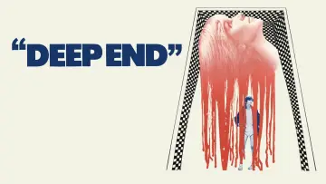 Backdrop to the movie "Deep End" #1013495