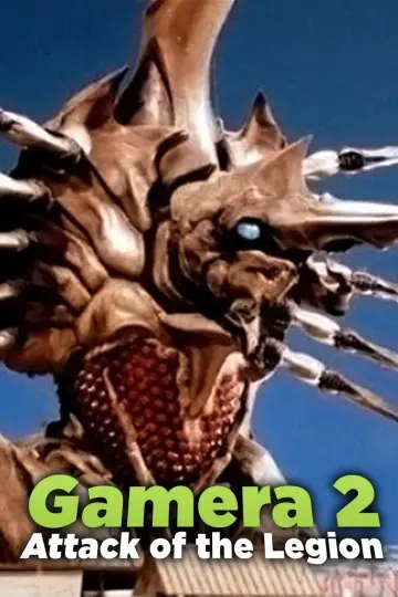 Poster to the movie "Gamera 2: Attack of Legion" #1059394