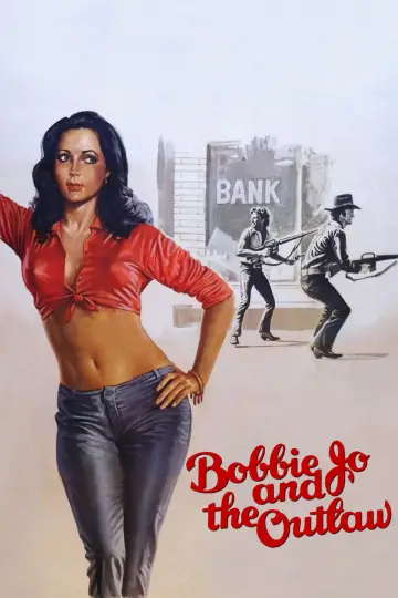 Poster to the movie "Bobbie Jo and the Outlaw" #1083275